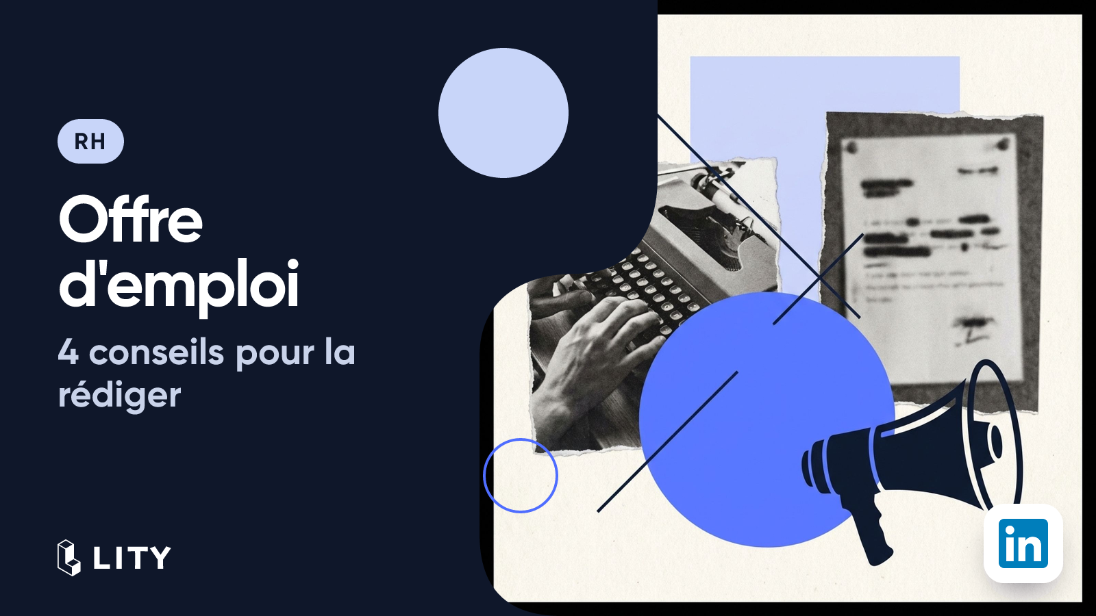 4 conseils pratiques pour rédiger une offre d'emploi efficace