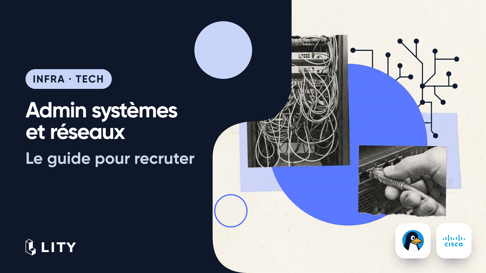 Comment recruter un administrateur systèmes et réseaux en 2026 ? Le guide complet