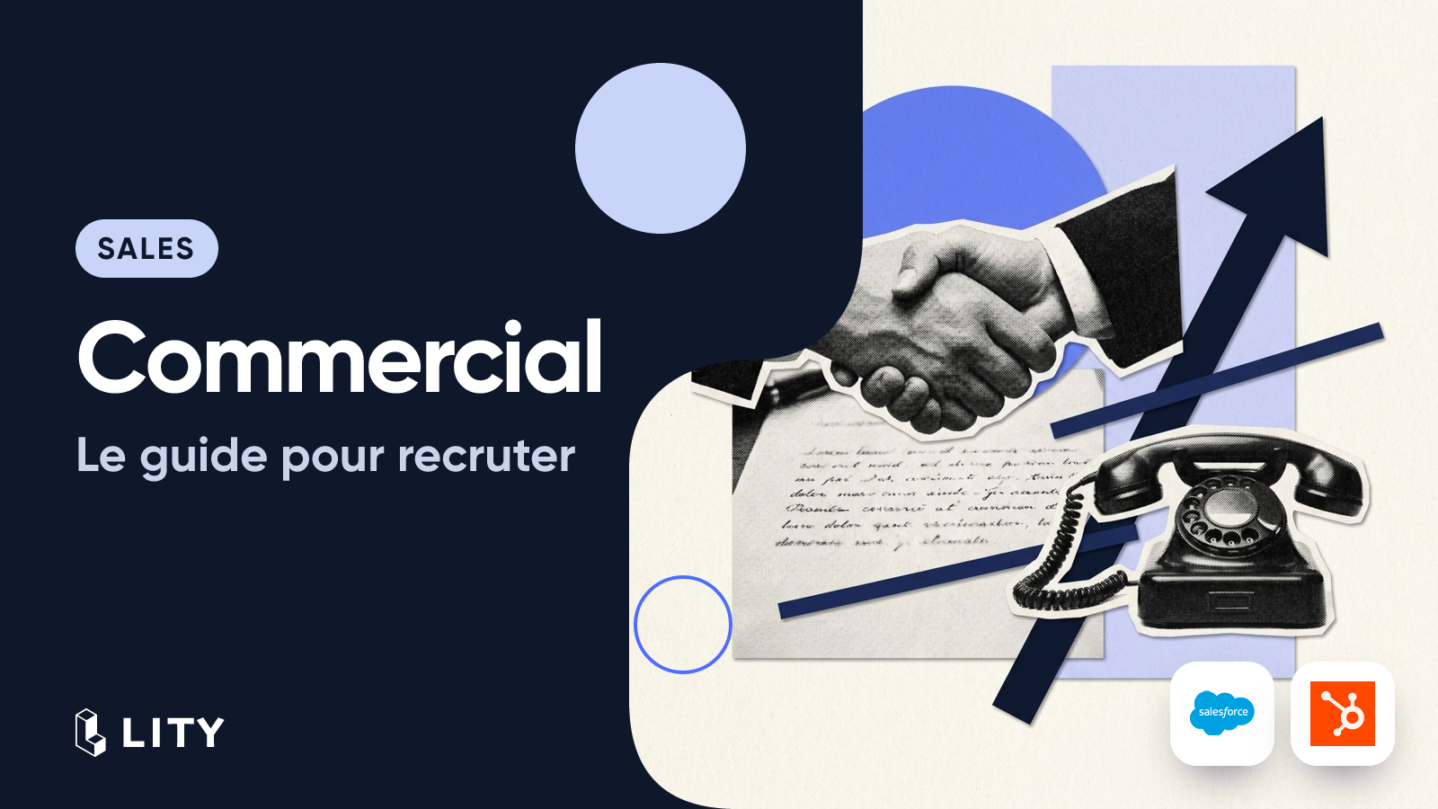 Comment recruter un bon commercial ? Le guide complet