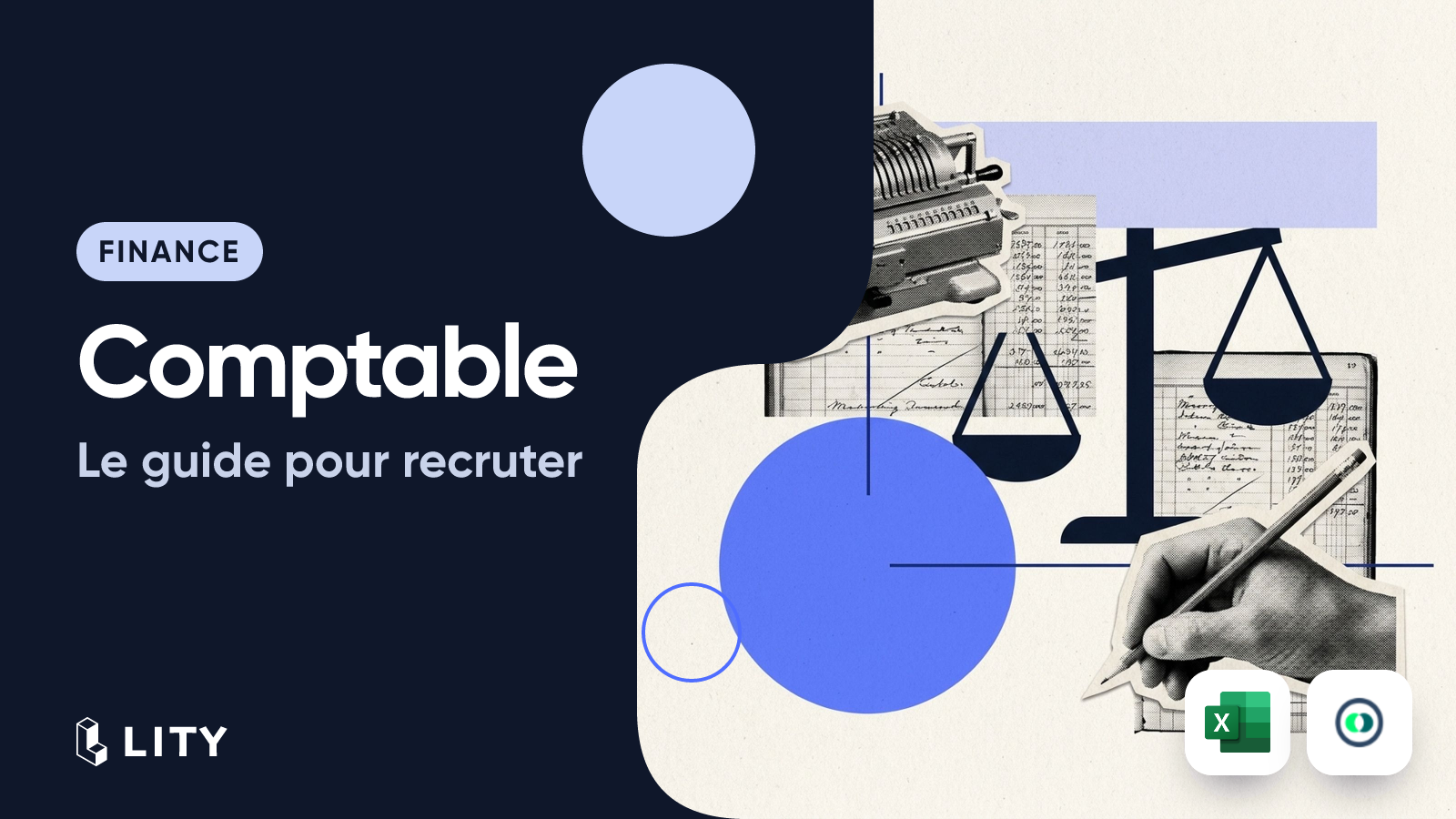 Comment recruter un comptable ? Notre guide complet