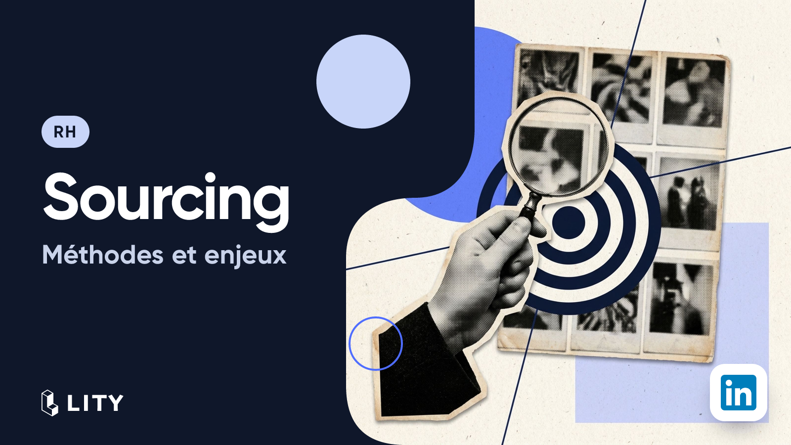 Explications et enjeux du sourcing en recrutement