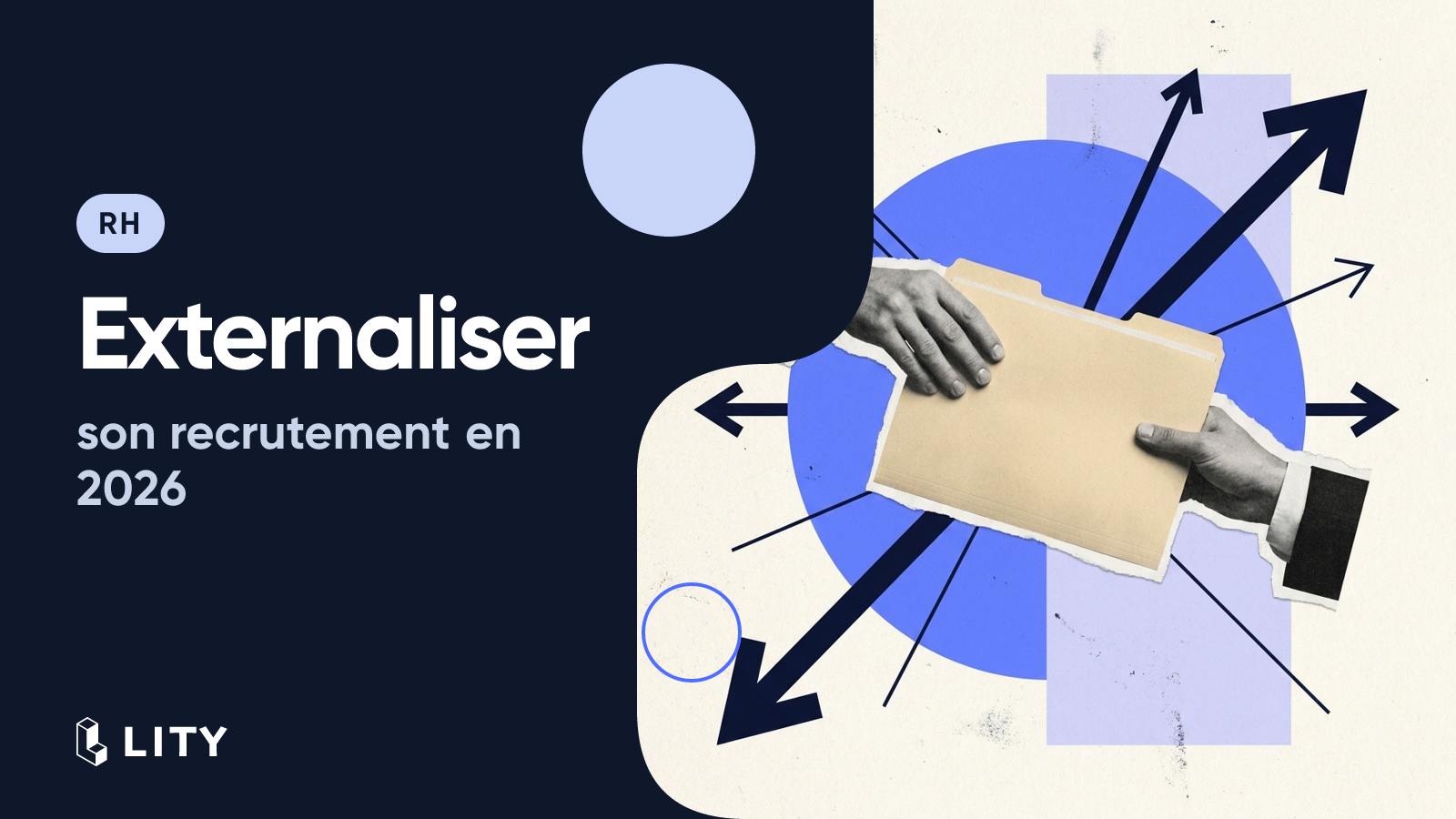 Pourquoi externaliser son recrutement en 2026 ?