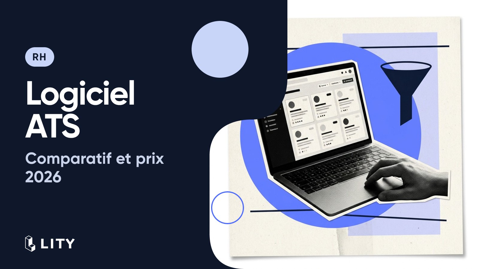 Logiciel de recrutement (ATS) : comparatif et prix 2026