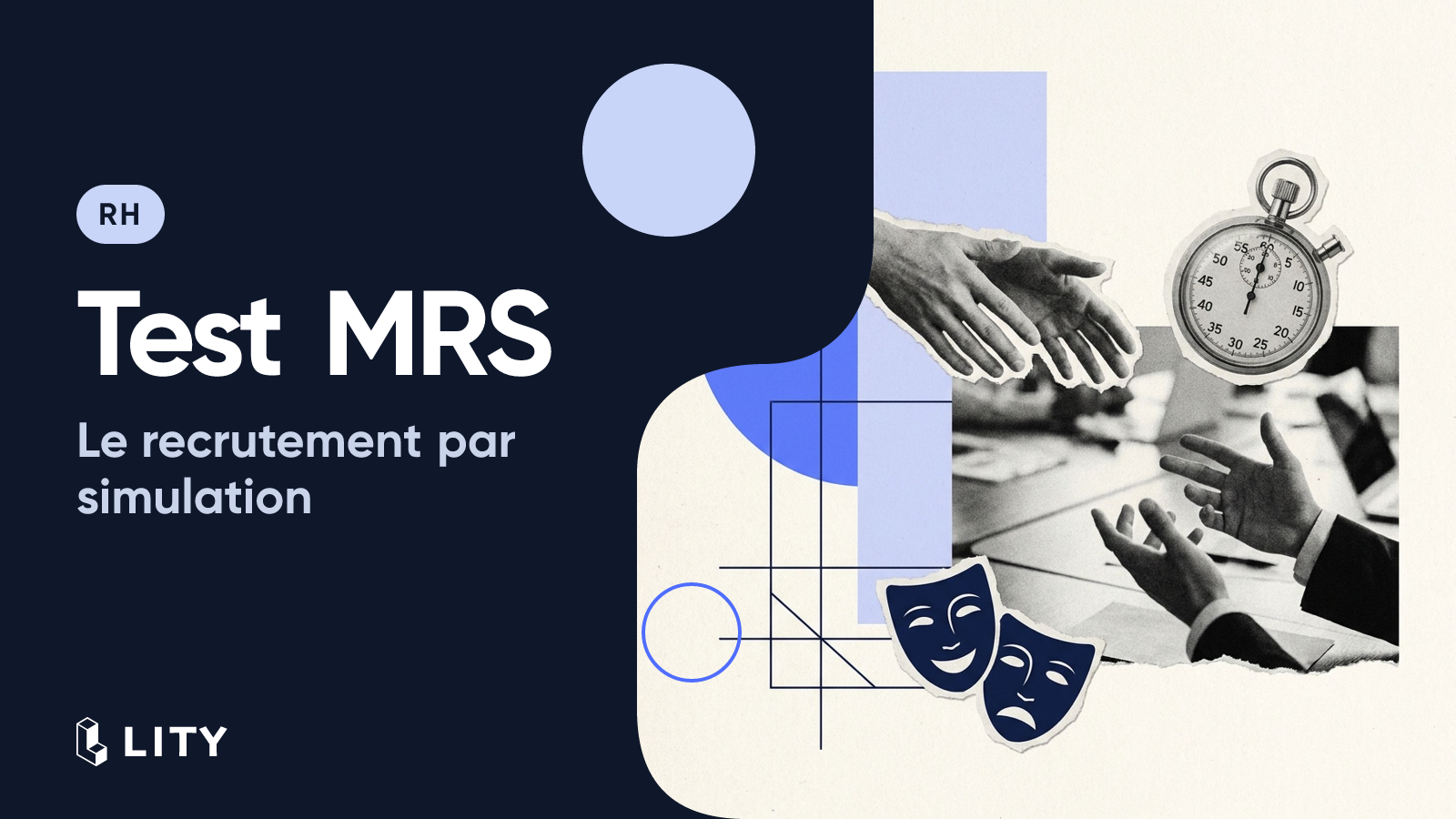 Test MRS : la méthode de recrutement par simulation expliquée