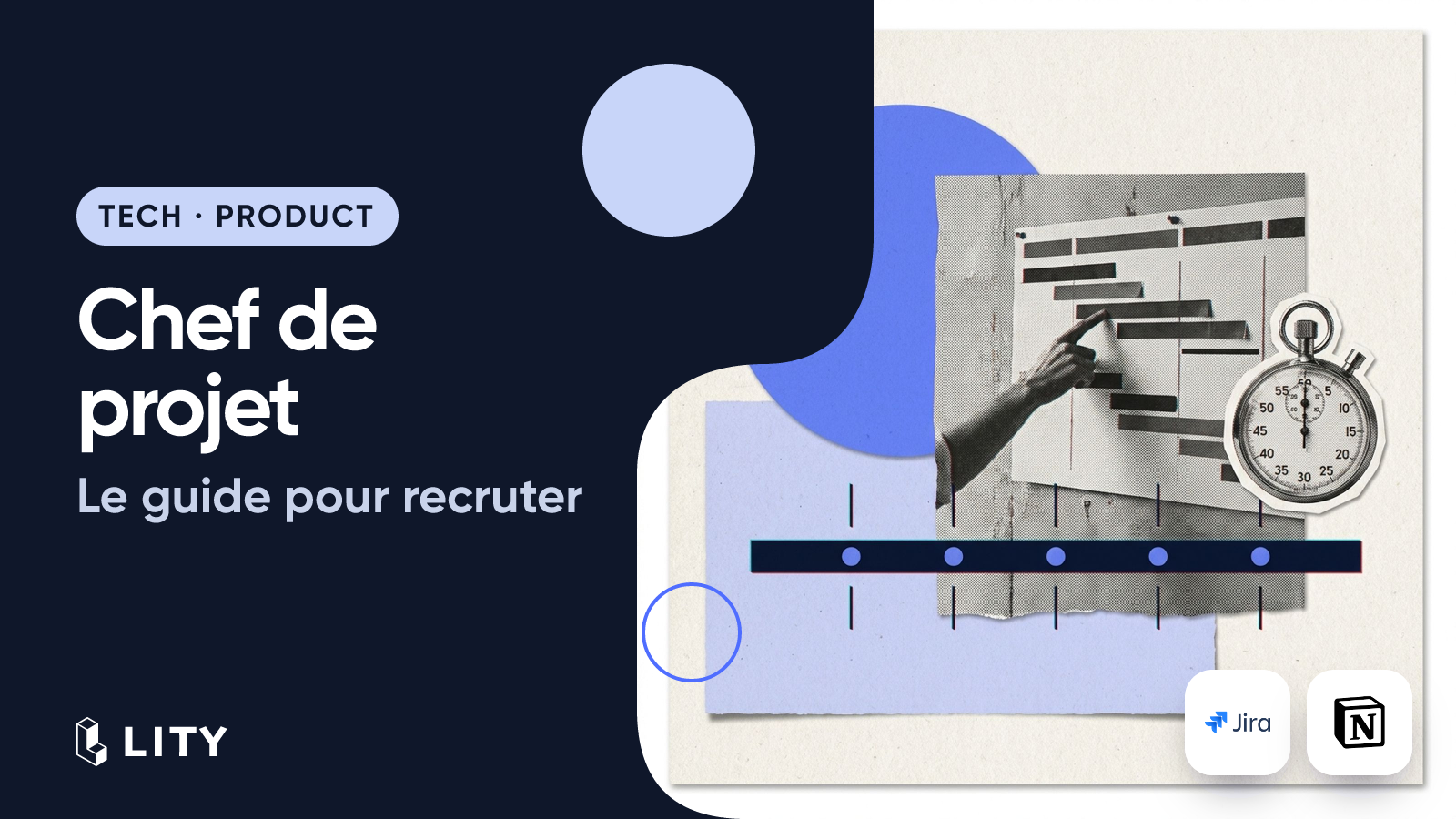 Notre guide pour recruter votre chef de projet