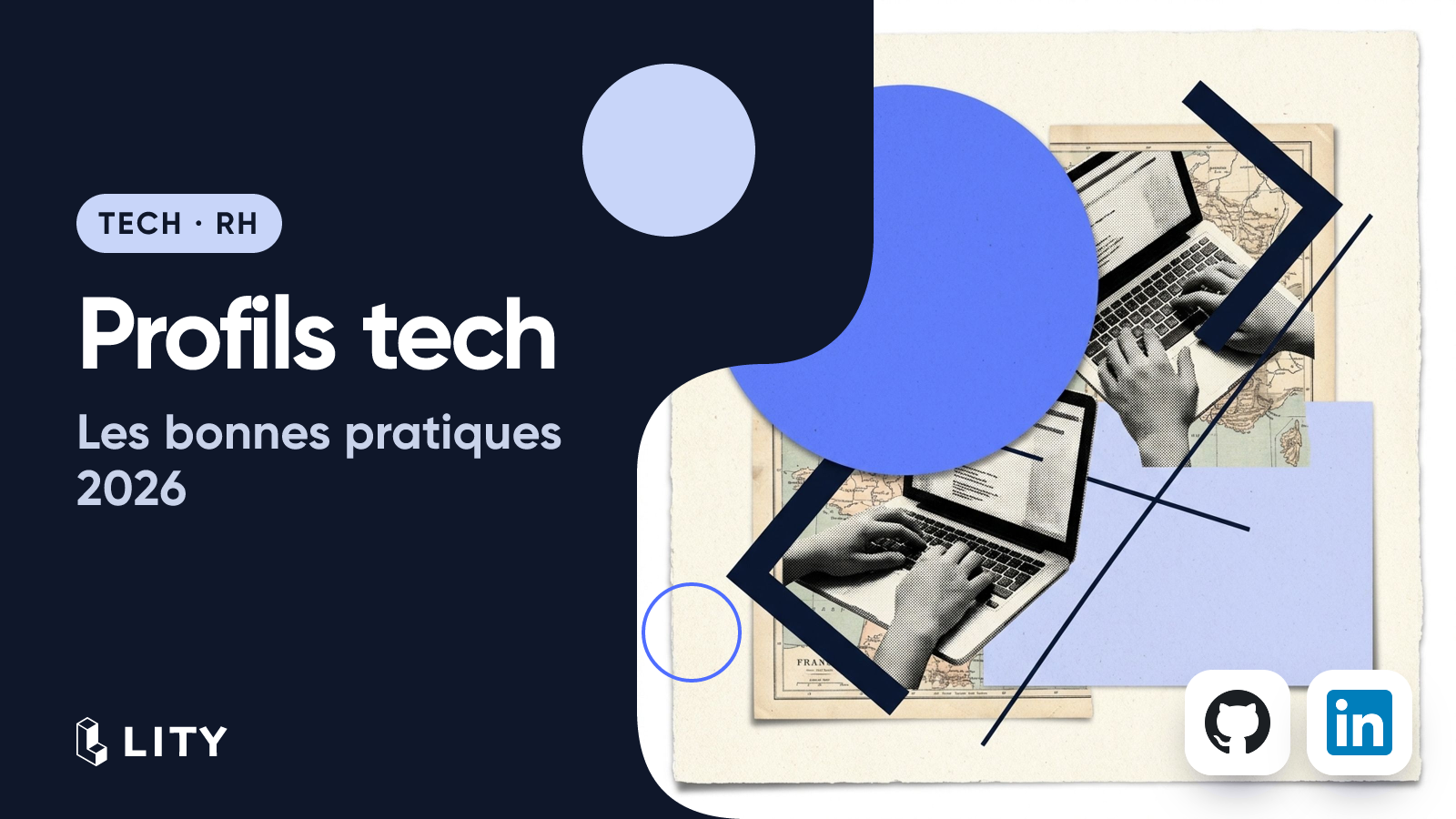 Recruter des profils tech en France : les bonnes pratiques en 2026